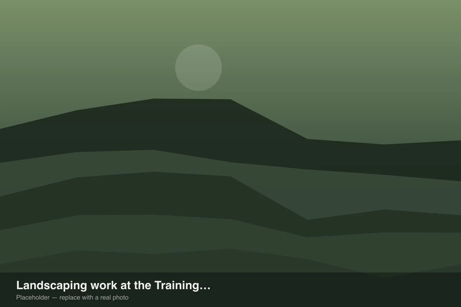 Landscaping work at the Training Center.