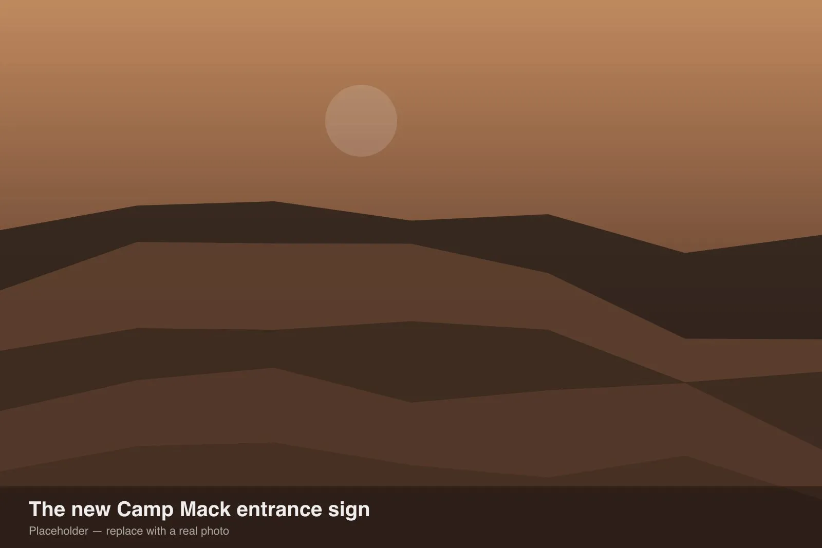 The new Camp Mack entrance sign.